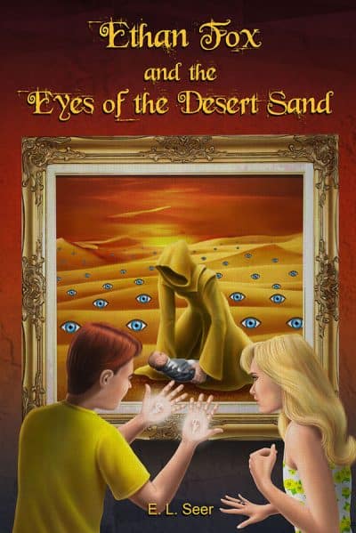 Cover for Ethan Fox and the Eyes of the Desert Sand