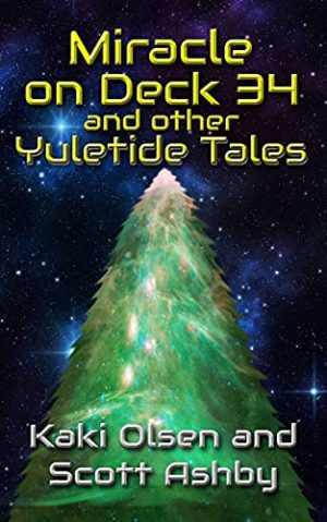 Cover for Miracle on Deck 34 and Other Yuletide Tales