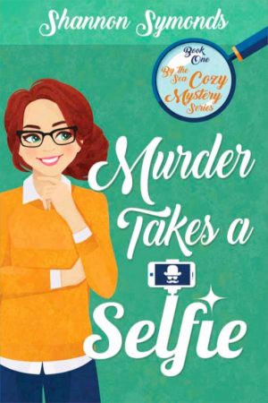 Cover for Murder Takes a Selfie