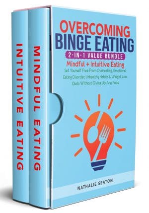 Cover for Overcoming Binge Eating 2-in-1 Value Bundle: Mindful + Intuitive Eating