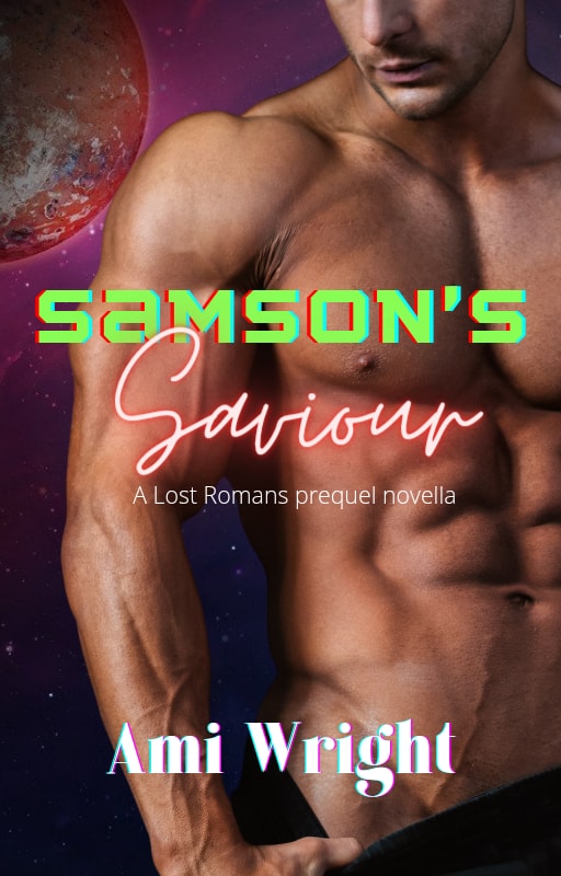 Cover for Samson's Saviour: A Lost Romans Prequel Novella