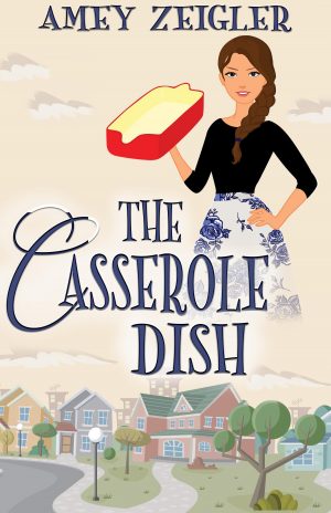 Cover for The Casserole Dish