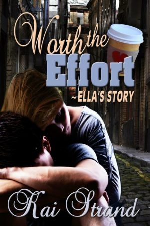 Cover for Worth the Effort: Ella's Story