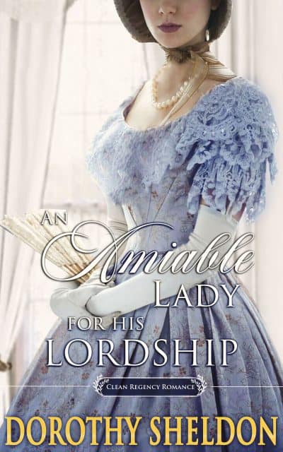 Cover for An Amiable Lady for His Lordship