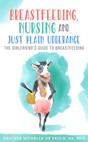 Cover for Breastfeeding, Nursing and Just Plain Udderance