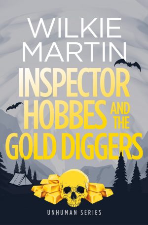 Cover for Inspector Hobbes and the Gold Diggers