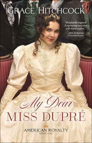 Cover for My Dear Miss Dupré