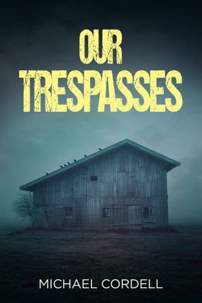 Cover for Our Trespasses