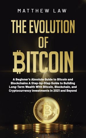 Cover for The Evolution of Bitcoin