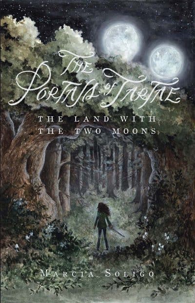 Cover for The Portals of Tartae: The Land with the Two Moons