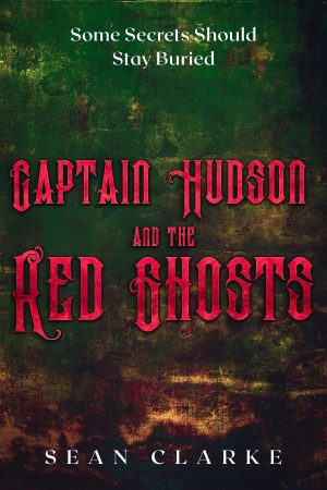 Cover for Captain Hudson and the Red Ghosts