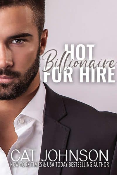 Cover for Hot Billionaire for Hire