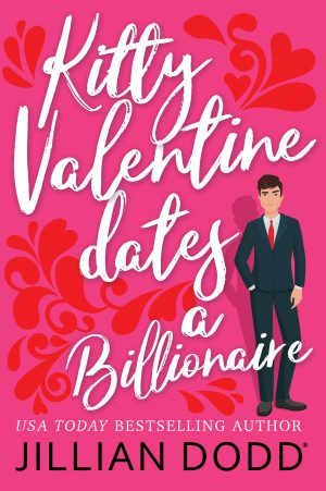 Cover for Kitty Valentine Dates a Billionaire
