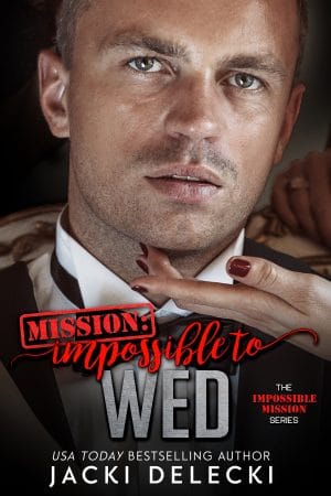Cover for Mission: Impossible to Wed