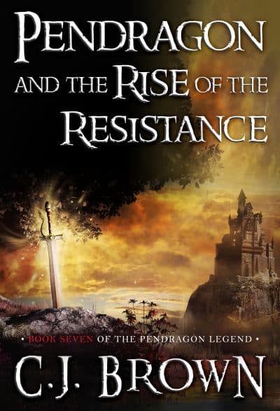 Cover for Pendragon and the Rise of the Resistance