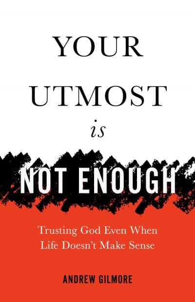Cover for Your Utmost Is Not Enough