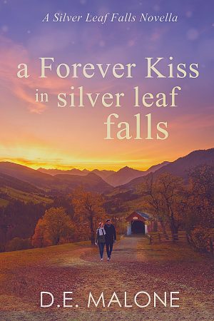 Cover for A Forever Kiss in Silver Leaf Falls