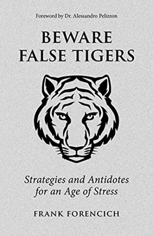 Cover for Beware False Tigers