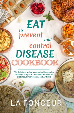 Cover for Eat to Prevent and Control Disease Cookbook