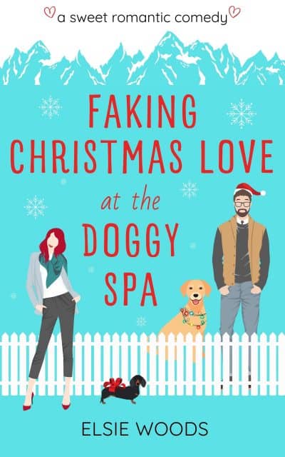 Cover for Faking Christmas Love at the Doggy Spa