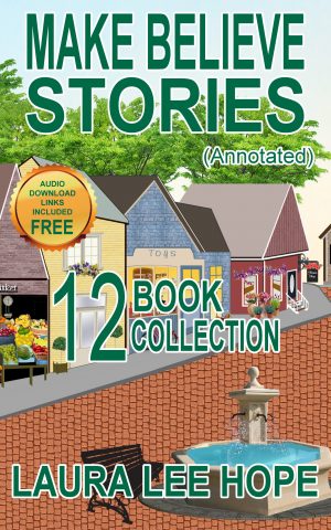 Cover for Make Believe Stories: 12 Book Collection