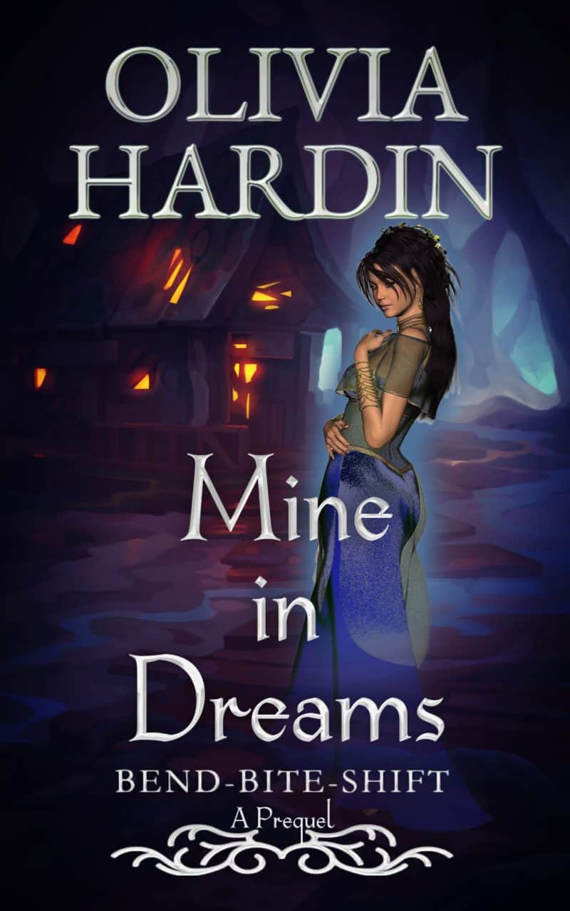 Cover for Mine in Dreams: (A Bend-Bite-Shift Prequel)
