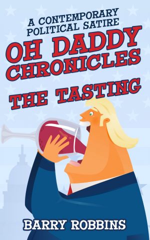 Cover for Oh Daddy Chronicles: The Tasting