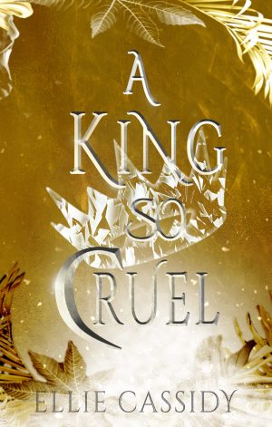 Cover for A King So Cruel