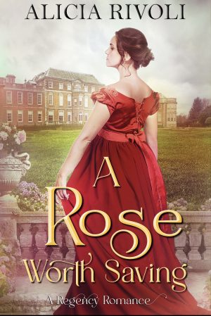 Cover for A Rose Worth Saving