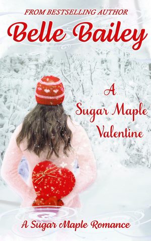 Cover for A Sugar Maple Valentine