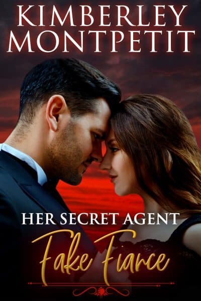 Cover for Her Secret Agent Fake Fiance