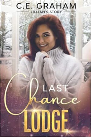 Cover for Last Chance Lodge: Lillian's Story