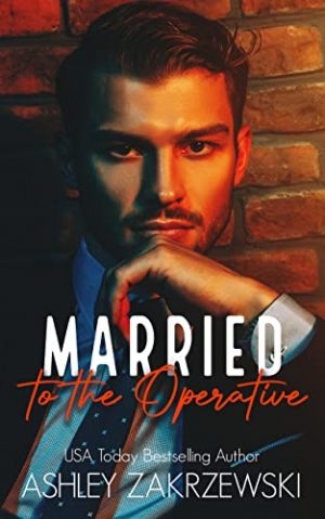 Cover for Married to the Operative