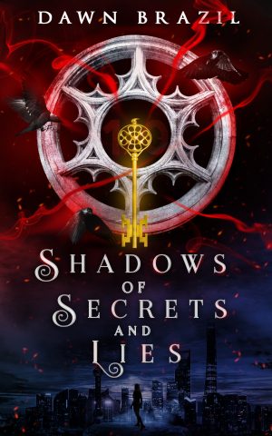 Cover for Shadows of Secrets and Lies