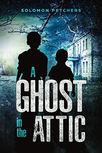 Cover for A Ghost in the Attic