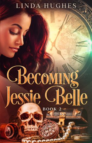 Cover for Becoming Jessie Belle: Book 2