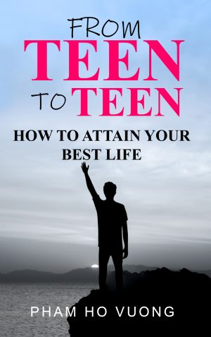 Cover for From Teen to Teen: How to Attain Your Best Life