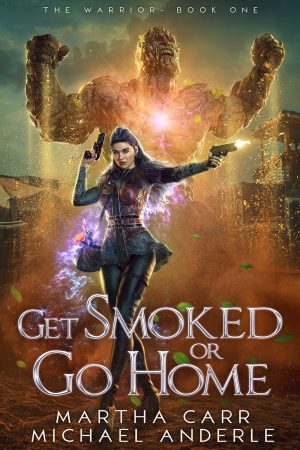 Cover for Get Smoked or Go Home