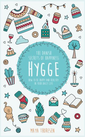 Cover for Hygge: The Danish Secrets of Happiness