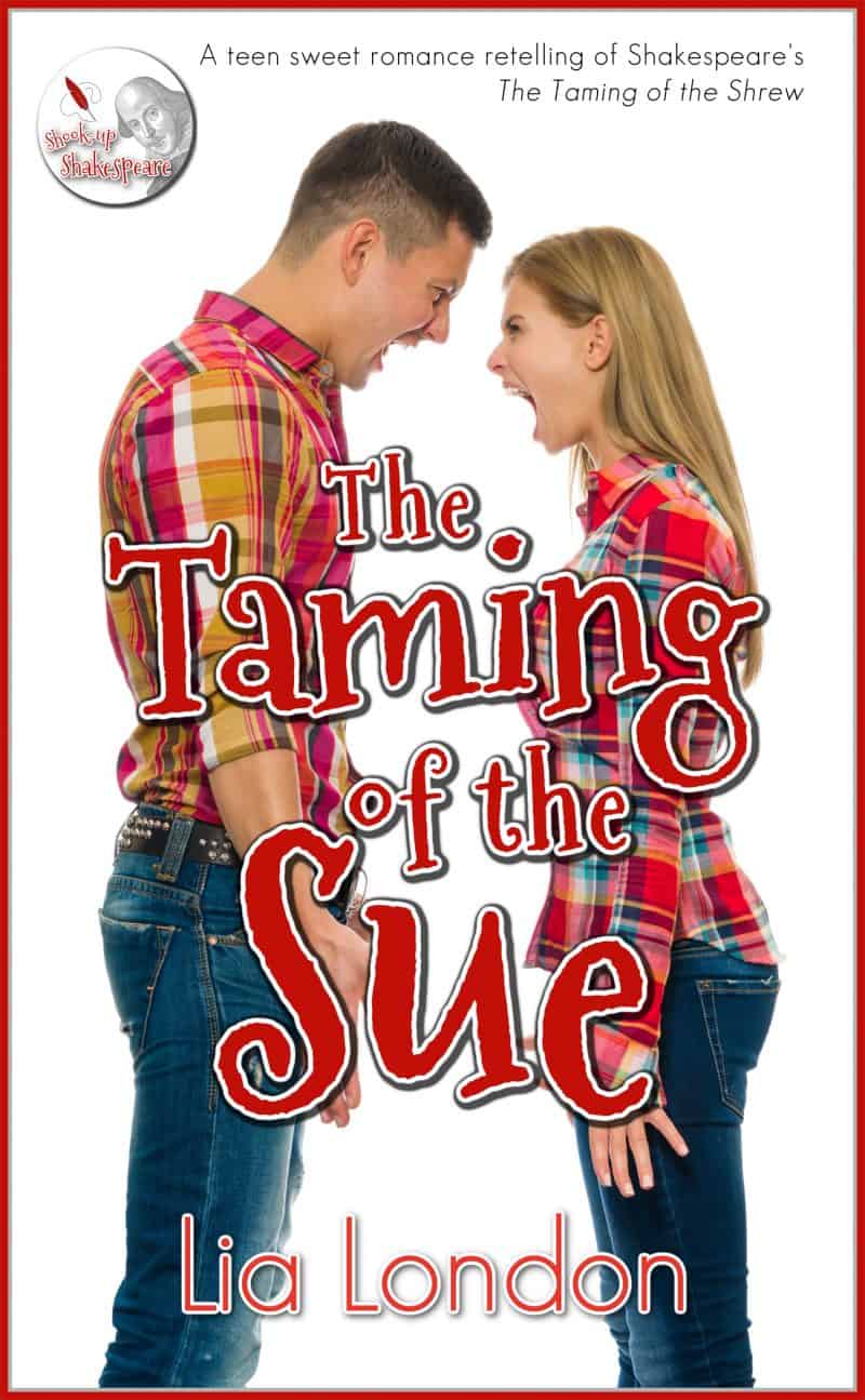 Cover for The Taming of the Sue: A Shook-up Shakespeare Retelling of the Taming of the Shrew