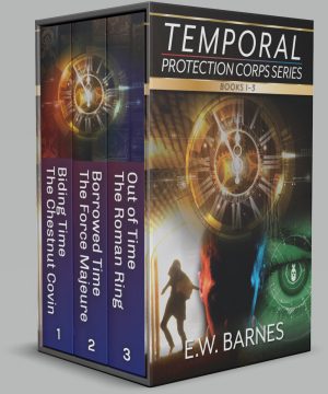Cover for The Temporal Protection Corps Series Books 1 - 3: Omnibus Edition