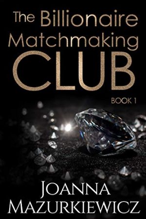 Cover for The Billionaire Matchmaking Club