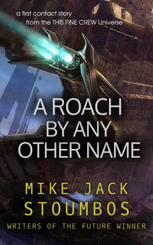 Cover for A Roach by Any Other Name