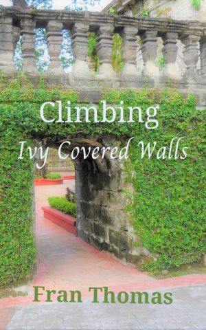 Cover for Climbing Ivy Covered Walls