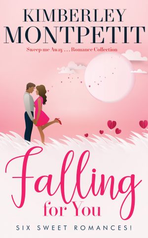 Cover for Falling for You Romance Collection: Six Sweet Romances!