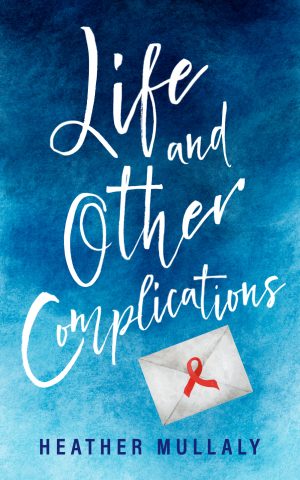 Cover for Life and Other Complications