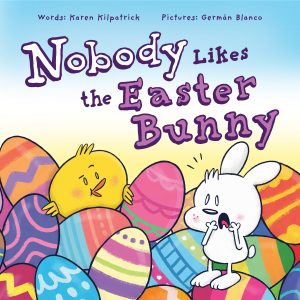 Cover for Nobody Likes the Easter Bunny