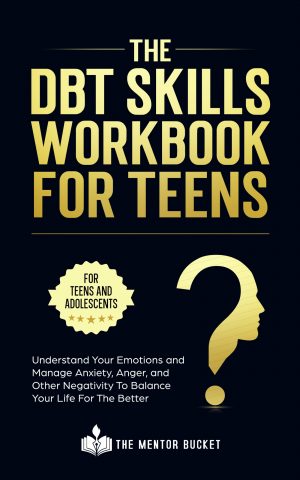 Cover for The DBT Skills Workbook for Teens