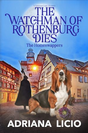 Cover for The Watchman of Rothenburg Dies