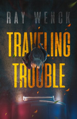 Cover for Traveling Trouble